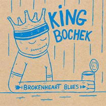 King Bochek: Brokenheart Blues