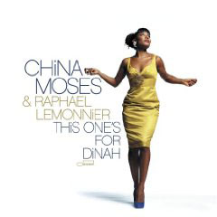 China Moses & Raphael Lemonnier: This One's for Dinah