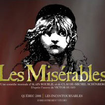 Les Misérables: Québec 2008 – Les Incontournables