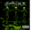 Cypress Hill: IV