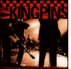 The Kingpins: Let's Go to Work