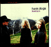 Hank Dogs: Bareback