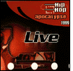 Artistes variés: Hip-Hop Apocalypse Live 1999