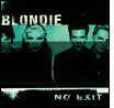 Blondie: No Exit