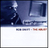 Rob Swift: The Ablist