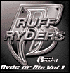 Ruff Ryders: Ryde Or Die, Vol. 1