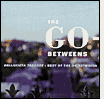 The Go-Betweens: Bellavista Terrace