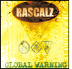 Rascalz: Global Warning