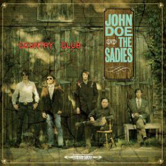 John Doe and The Sadies: Country Club