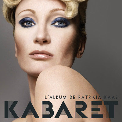 Patricia Kaas: Kabaret