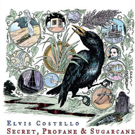 Elvis Costello: Secret, Profane and Sugarcane