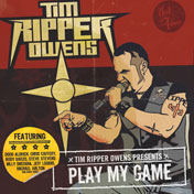 Tim « Ripper » Owens: Play My Game