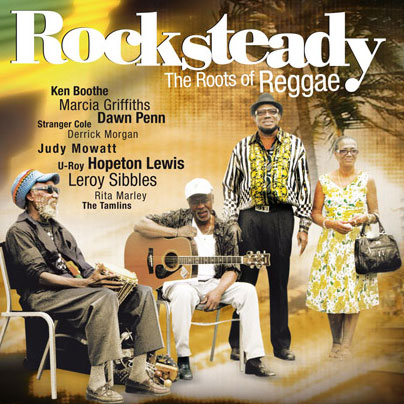 Artistes variés: Rocksteady: The Roots of Reggae