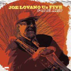 Joe Lovano Us Five: Folk Art