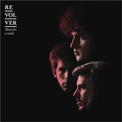 Revolver: Music for a While