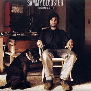 Sammy Decoster: Tucumcari