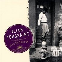 Allen Toussaint: The Bright Mississippi