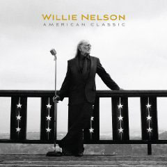 Willie Nelson: American Classic