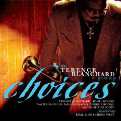 Terence Blanchard: Choices