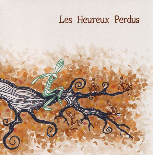 Les Heureux Perdus: Les Heureux Perdus