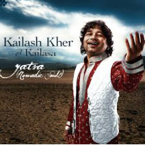 Kailash Kher & Kailasa: Yatma (Nomadic Souls)