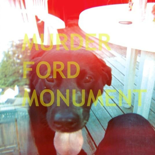 Murder Ford Monument: Murder Ford Monument