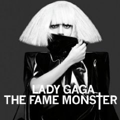 Lady Gaga: The Fame Monsters