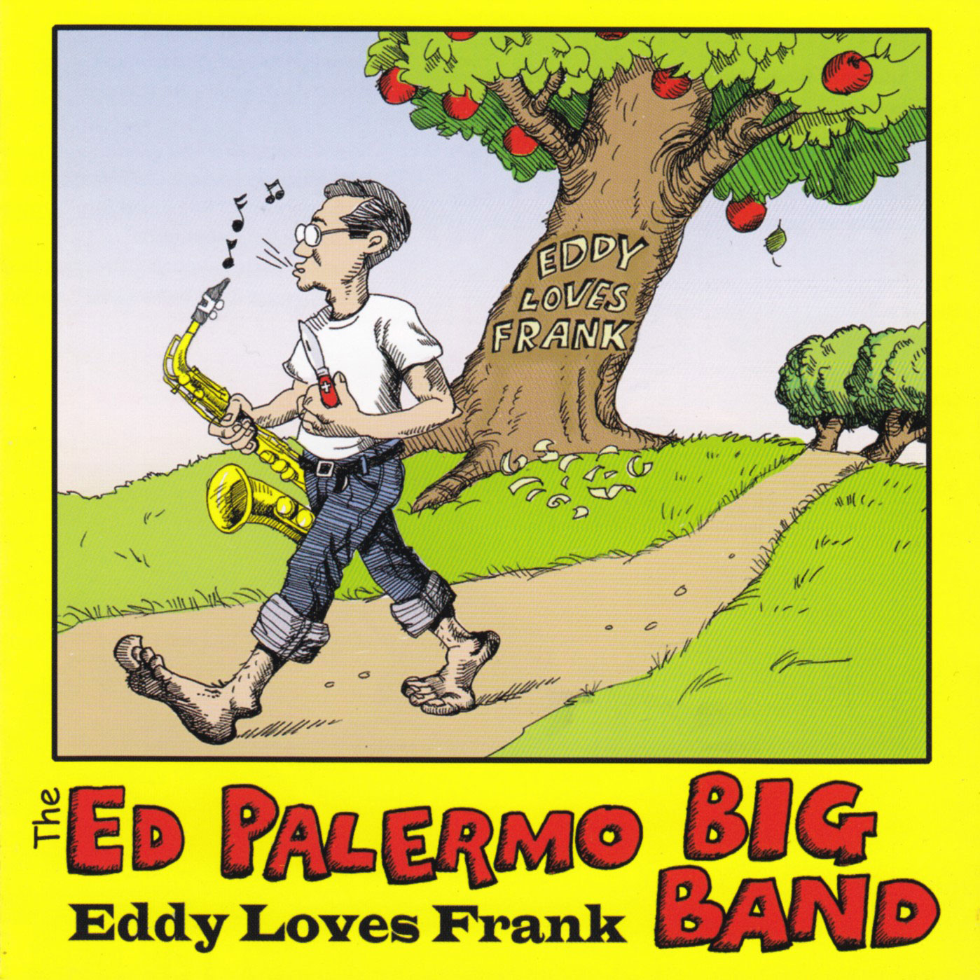 The Ed Palermo Big Band: Eddy Loves Frank