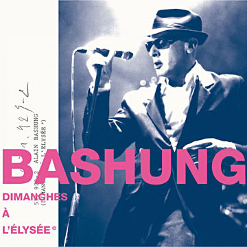 Alain Bashung: Dimanches à l'Élysée