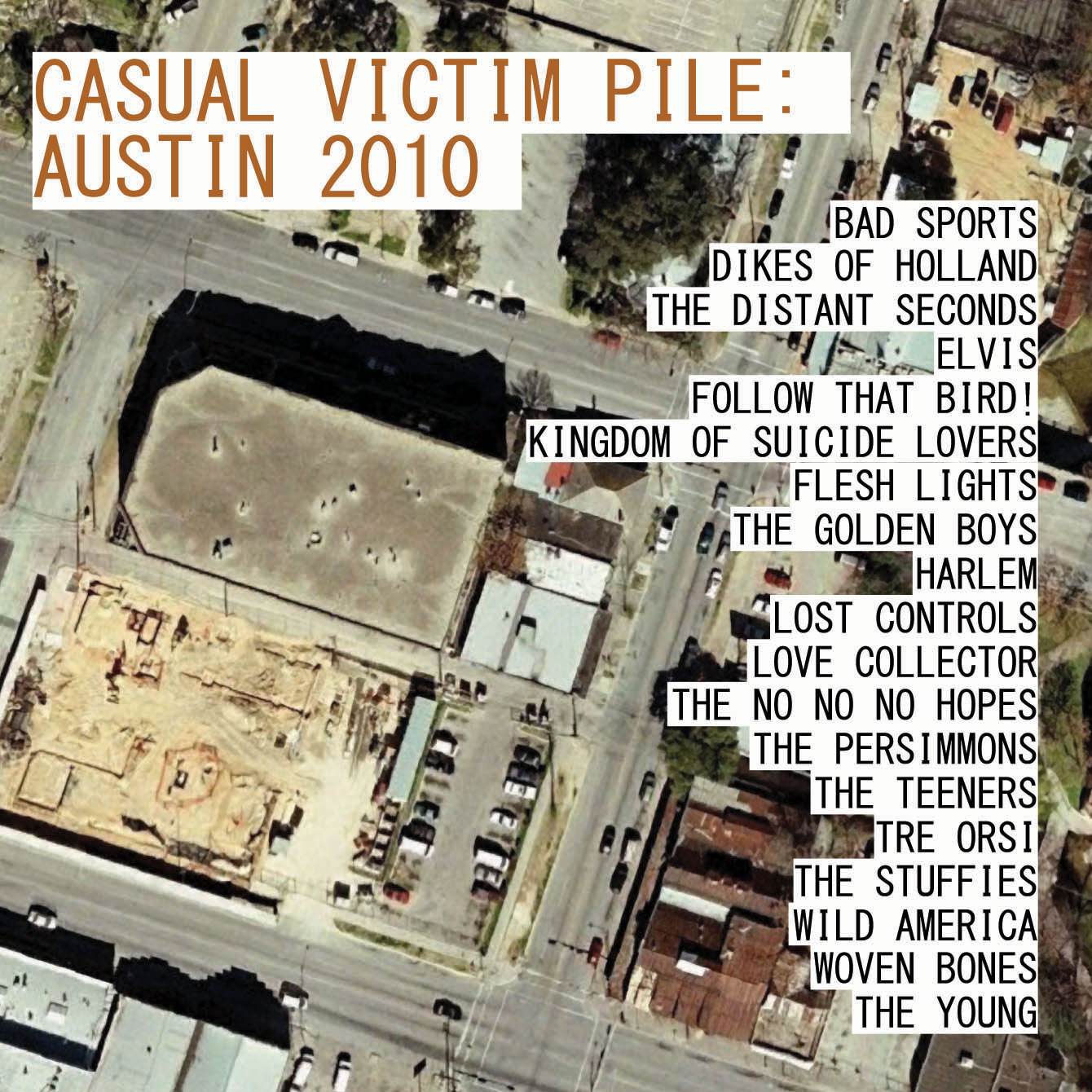 Artistes variés: Casual Victim Pile, Austin 2010