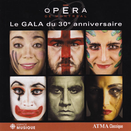 Opéra de Montréal: Gala du 30e anniversaire
