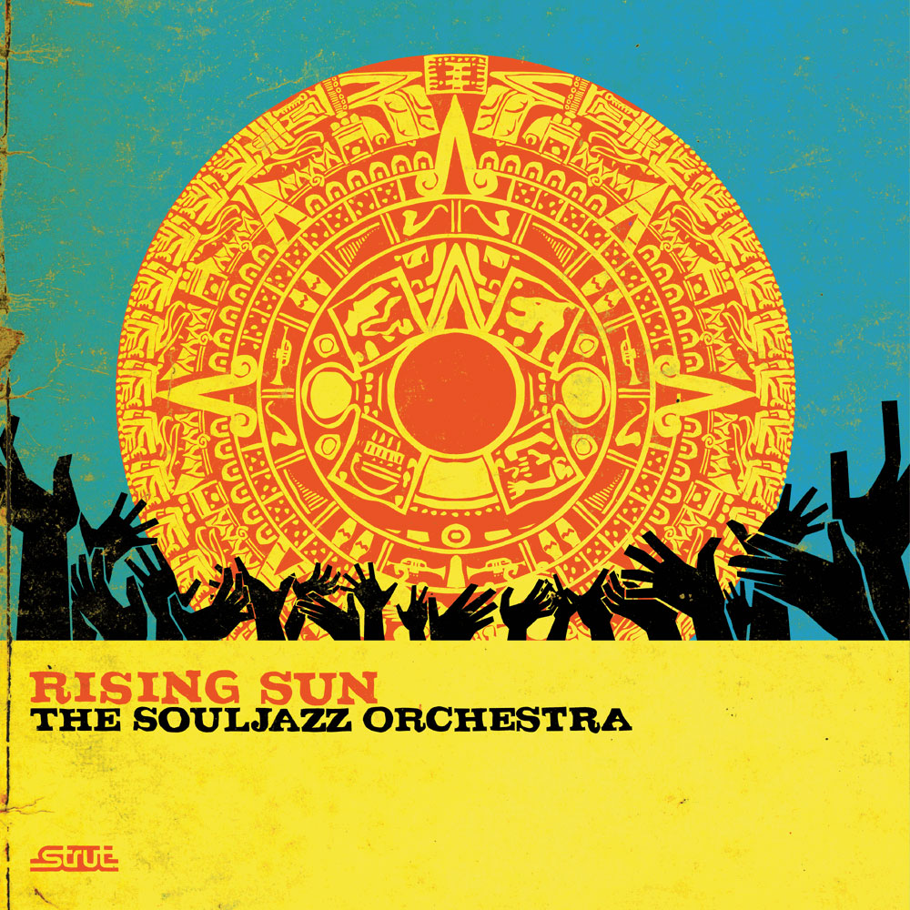 The Souljazz Orchestra: Rising Sun