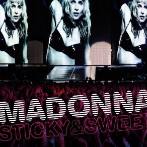 Madonna: Sticky & Sweet Tour