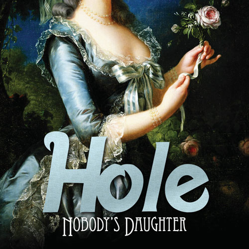 Hole: Nobody's Daughter