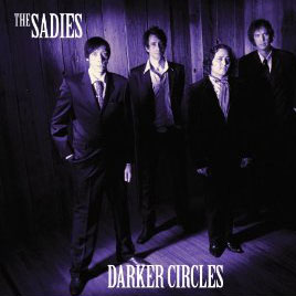 The Sadies: Darker Circles