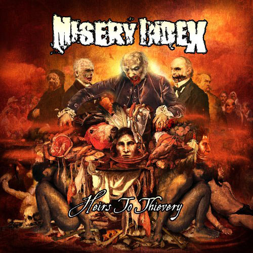 Misery Index: Heirs To Thievery