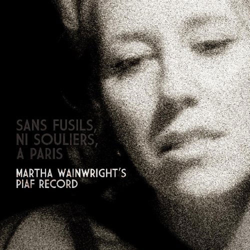 Martha Wainwright: Sans fusils, ni souliers, à Paris