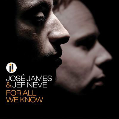 José James & Jef Neve: For All We Know