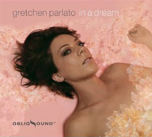 Gretchen Parlato: In a Dream