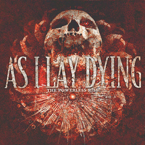 As I Lay Dying: The Powerless Rise