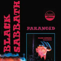 Black Sabbath: Classic Albums: Paranoid