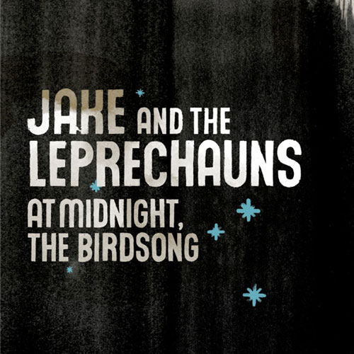 Jake and the Leprechauns: At Midnight, the Birdsong