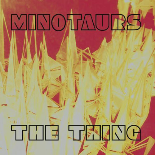 Minotaurs: The Thing