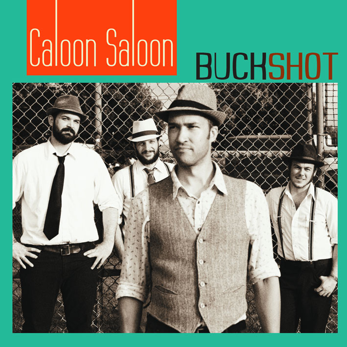 Caloon Saloon: Buckshot