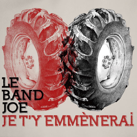 Le Band Joe: Je t'y emmènerai