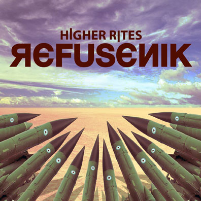 Higher Rites: Refusenik