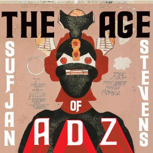 Sufjan Stevens: Age of Adz