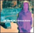 DJ Maüs: Intersections