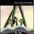 Chris Mitchell Quintet: Spectrum