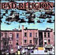 Bad Religion: The New America